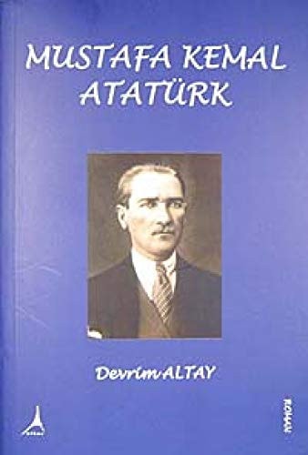 Mustafa Kemal Atatürk