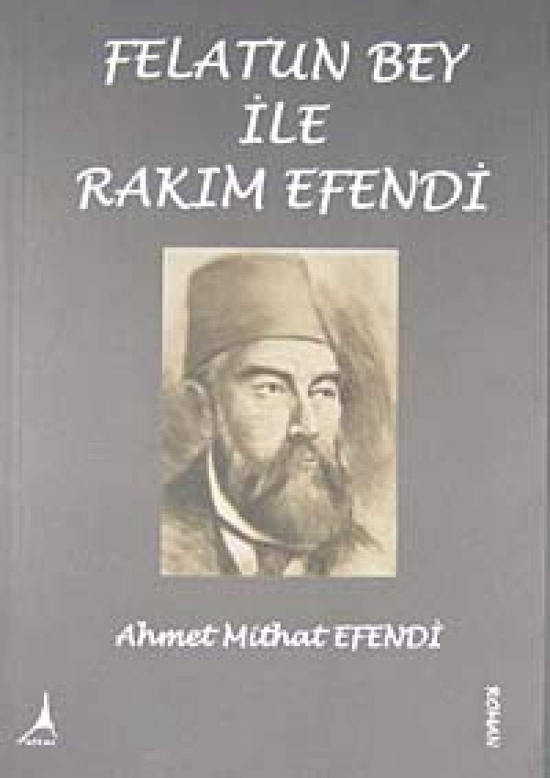Felatun Bey Ile RakI;m Efendi