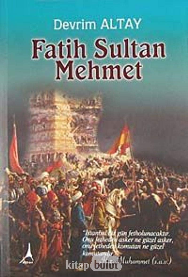 Fatih Sultan Mehmet