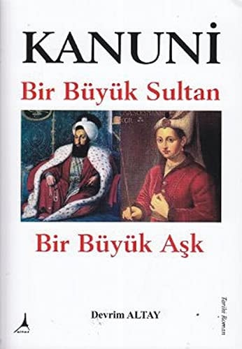 Kanuni Bir Buyuk Sultan Bir Buyuk Ask