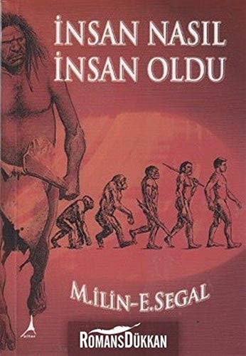 Insan Nasil Insan Oldu