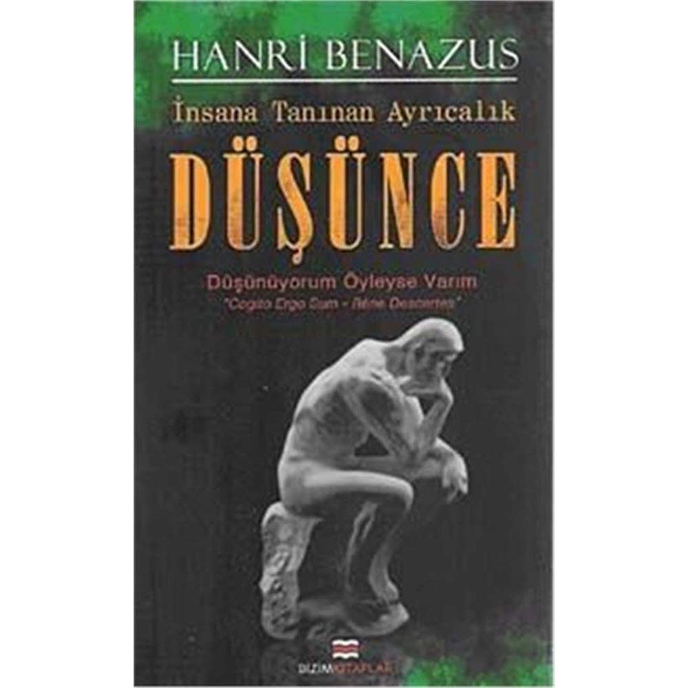 Düşünce insana tanınan ayrıcalık