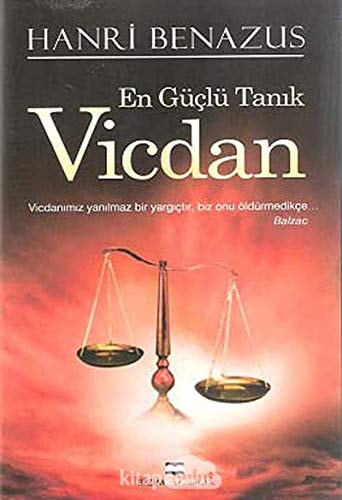 Vicdan - En Guclu Tanik