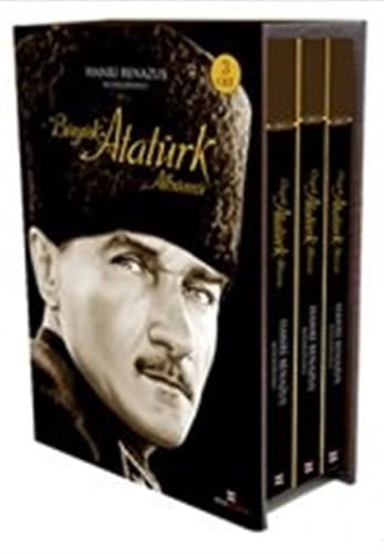 Büyük Atatürk albümü 1905-1928 Hanri Benazus koleksiyonu