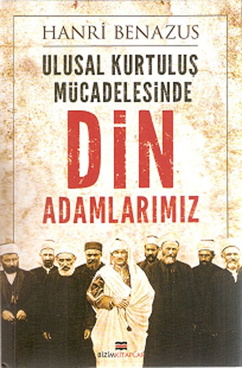 Ulusal Kurtulus Mücadelesinde Din Adamlarımız