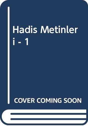 Hadis Metinleri - 1