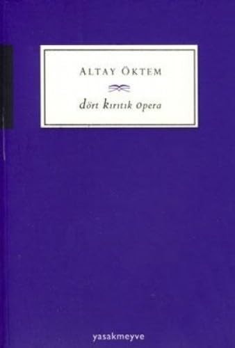 Dort Kiritik Opera