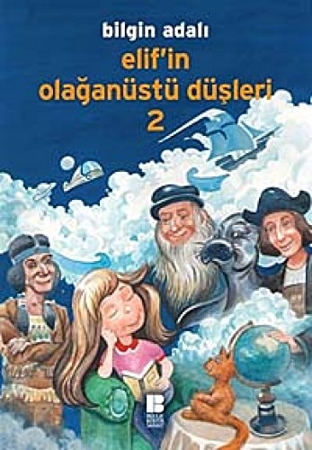 Elif'in Olaganustu Dusleri 2