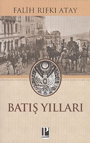 Batış yılları