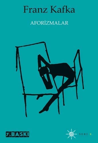 Aforizmalar günah, ıstırap, umut ve doğru yol üzerine & O: 1920 günlüğünden aforizmalar