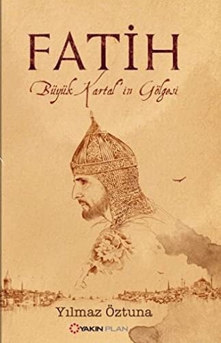 Fatih - Buyuk Kartal'in Golgesi