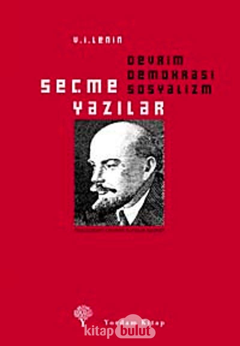 Seçme Yazılar Devrim, Demokrasi, Sosyalizm