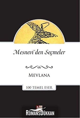 Mesneviden Secmeler 100 Temel Eser