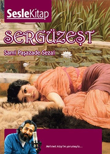 Sergüzest Sesli Kitap