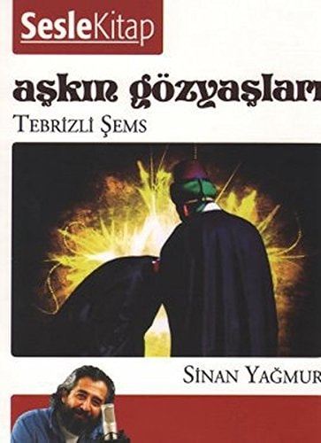 Askin Gözyaslari 1 Tebrizli Sems Sesli Kitap