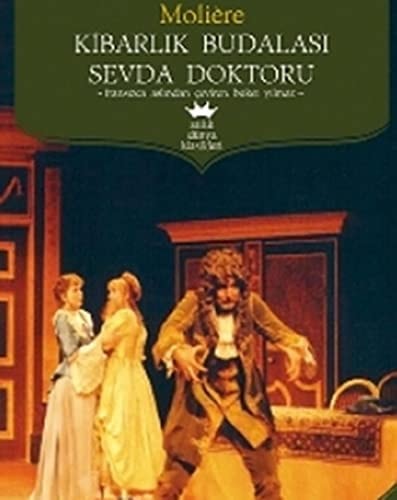 Kibarlik Budalasi - Sevda Doktoru (Antik)