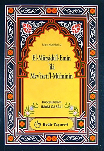 El-Mürsidül Emin ila Mevizetil- Müminin