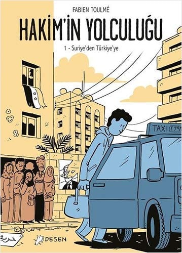 Hakimin Yolculugu 1 Suriyeden Türkiyeye