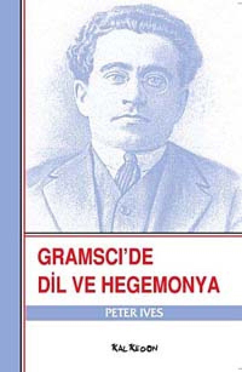Gramsci'de dil ve hegemonya
