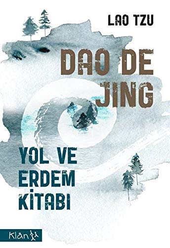 Dao De Jing Yol Ve Erdem Kitabi
