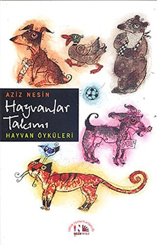 Hayvanlar Takimi Yasanmis Hayvan Öyküleri