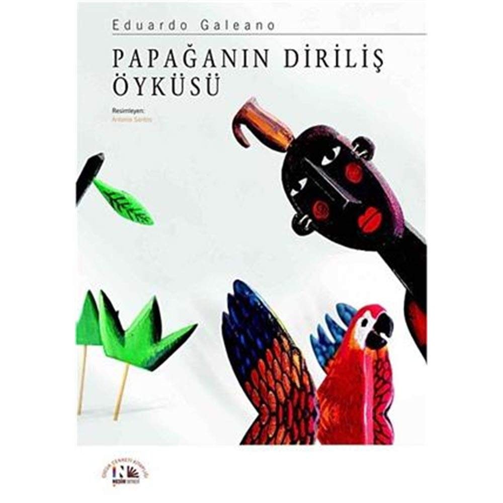 Papaganin Dirilis Öyküsü