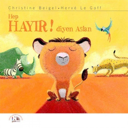 Hep Hayir Diyen Aslan