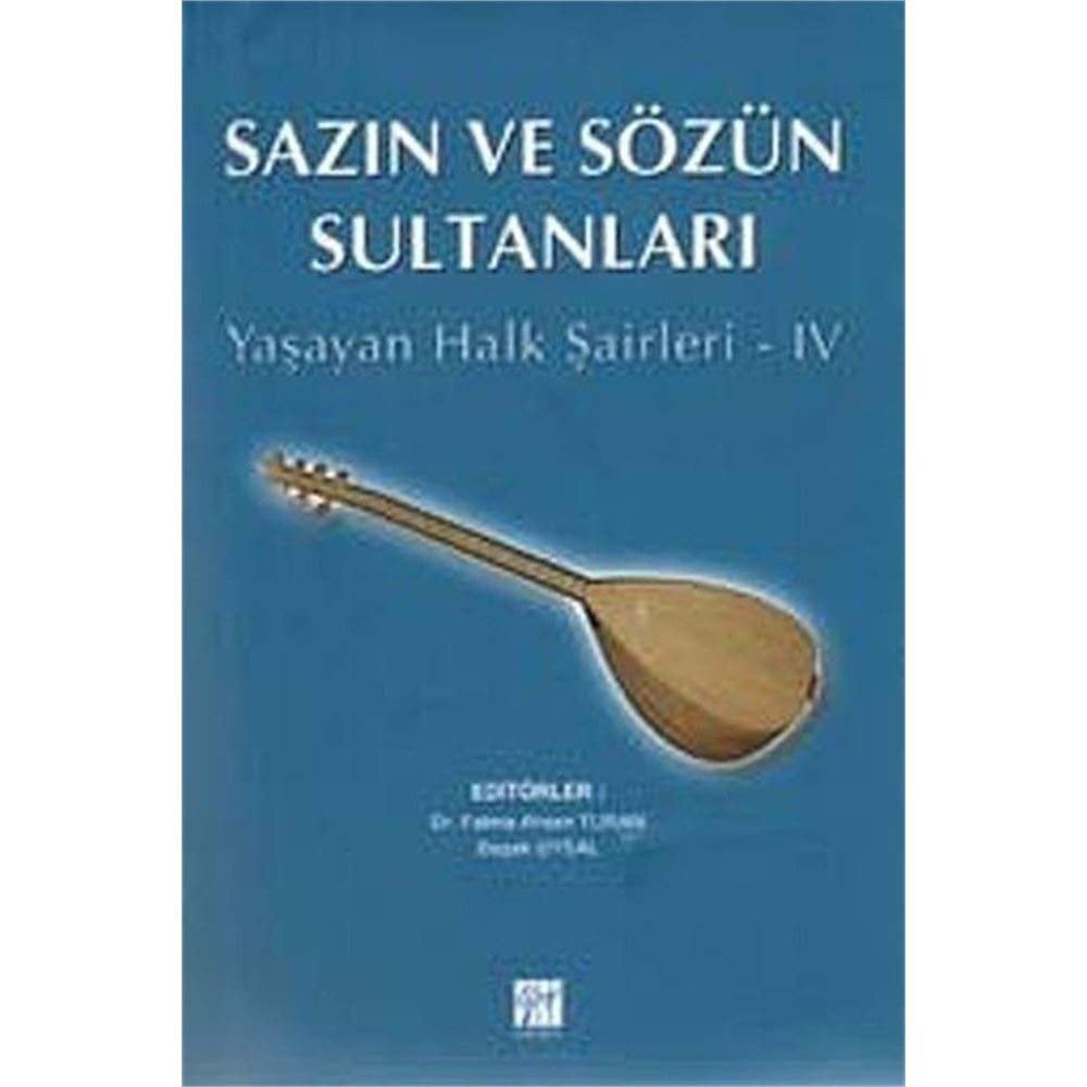 Sazın ve sözün sultanları yaşayan halk şairleri