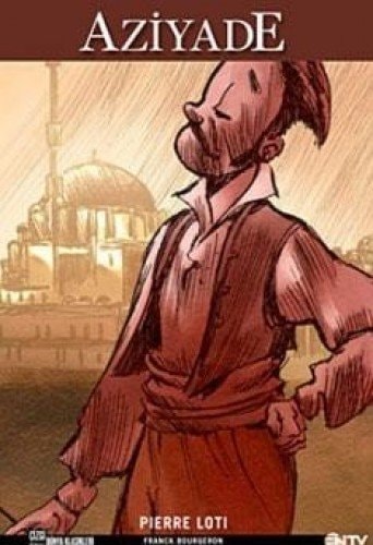Aziyade C̣izgi Roman Dünya Klasikleri,