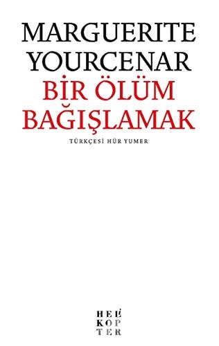 Bir Ölüm Bagislamak