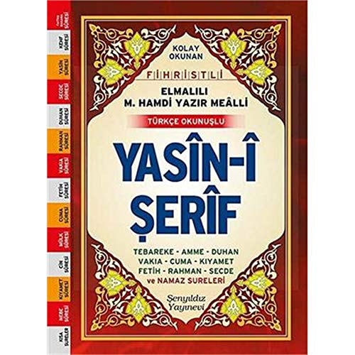 Yasin-i serif (Fihristli, Mealli ve Turkce Okunuslu) - canta Boy
