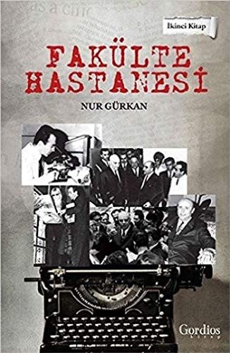 Fakülte hastanesi ikinci kitap