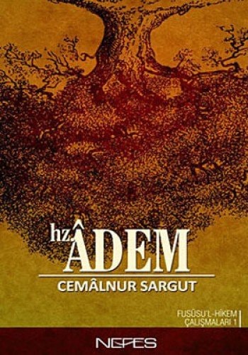 Hz. Adem - Fususul-Hikem 1 Fususul-Hikem Calismalari 1. Kitap