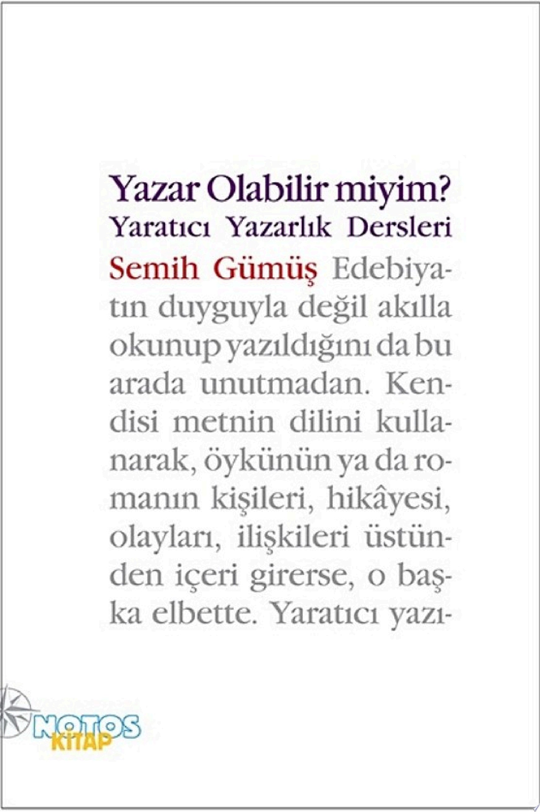 Yazar Olabilir miyim? Yaratıcı Yazarlık Dersleri