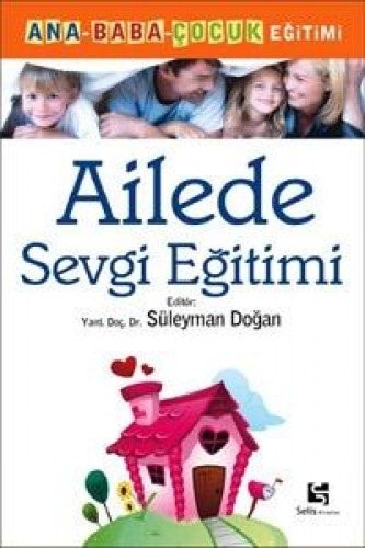 Ailede Sevgi Egitimi