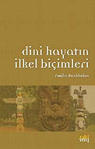 Dini Hayatin Ilkel Bicimleri