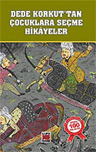 Dede Korkuttan Cocuklara Secme Hikayeler