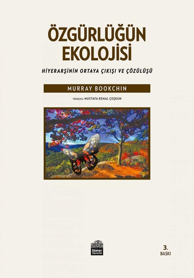 Özgürlügün Ekolojisi