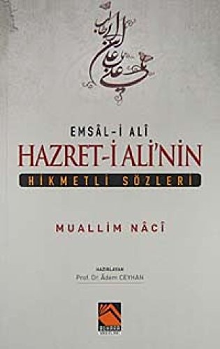 Hazret-i Alinin Hikmetli Sözleri Emsal-i Ali