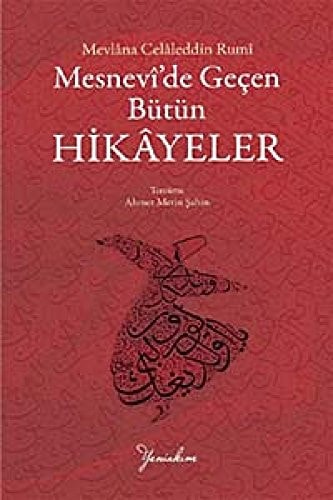 Mesnevide Gecen Bütün Hikayeler