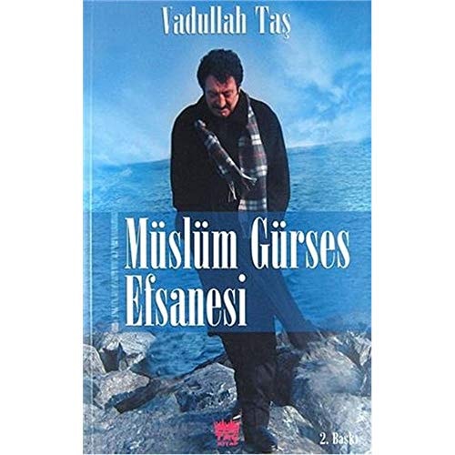 Müslüm Gürses efsanesi