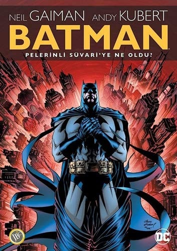 Batman Pelerinli Süvariye Ne Oldu