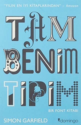 Tam Benim Tipim Bir Font Kitabi