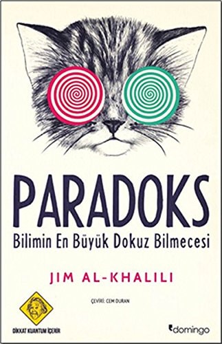 Paradoks Bilimin En Büyük Dokuz Bilmecesi