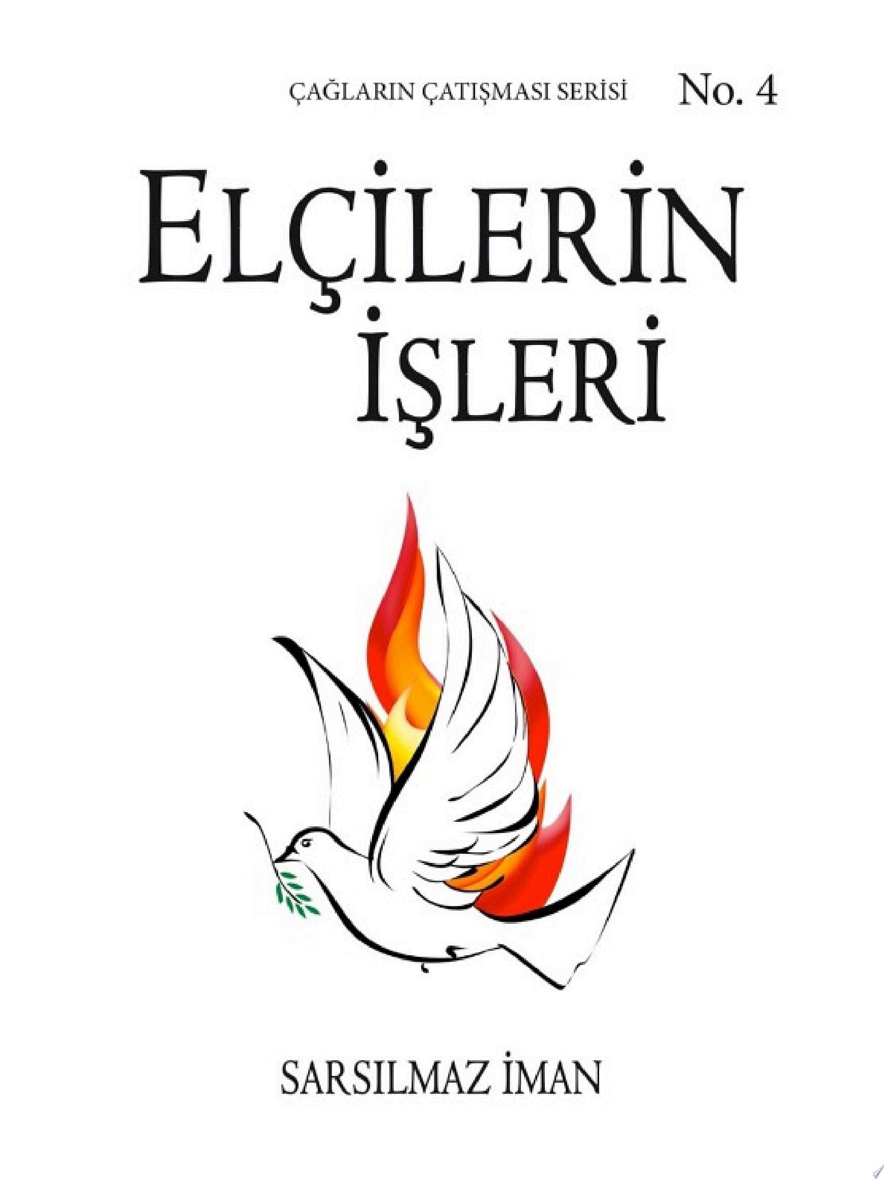 Elçilerin İşleri Sarsılmaz İman