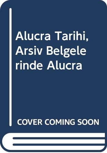 Alucra tarihi arşiv belgelerinde Alucra