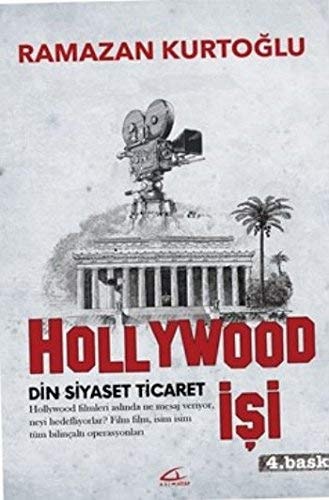 Hollywood Isi Din - Siyaset - Ticaret