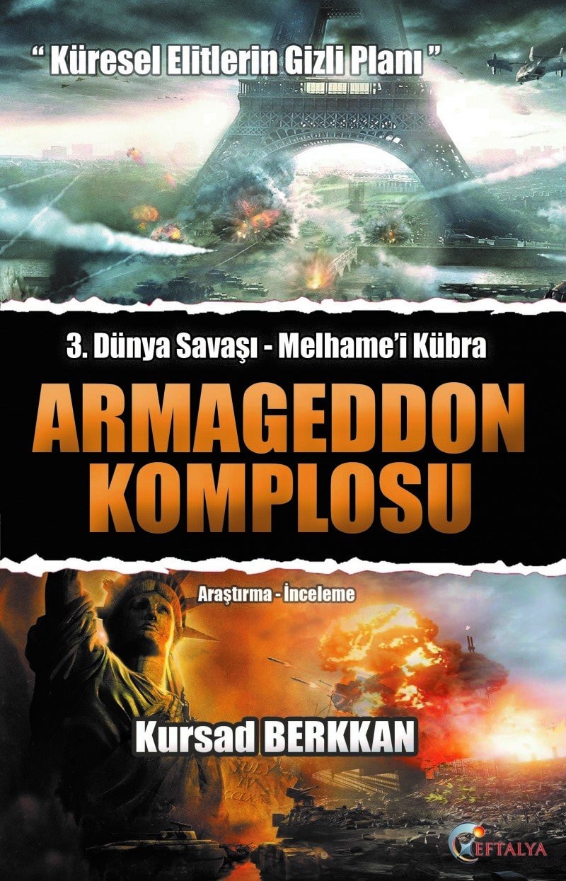 Armegeddon Komplosu - 3. Dünya Savasi - Melhamei Kübra Küresel Elitlerin Gizli Plani