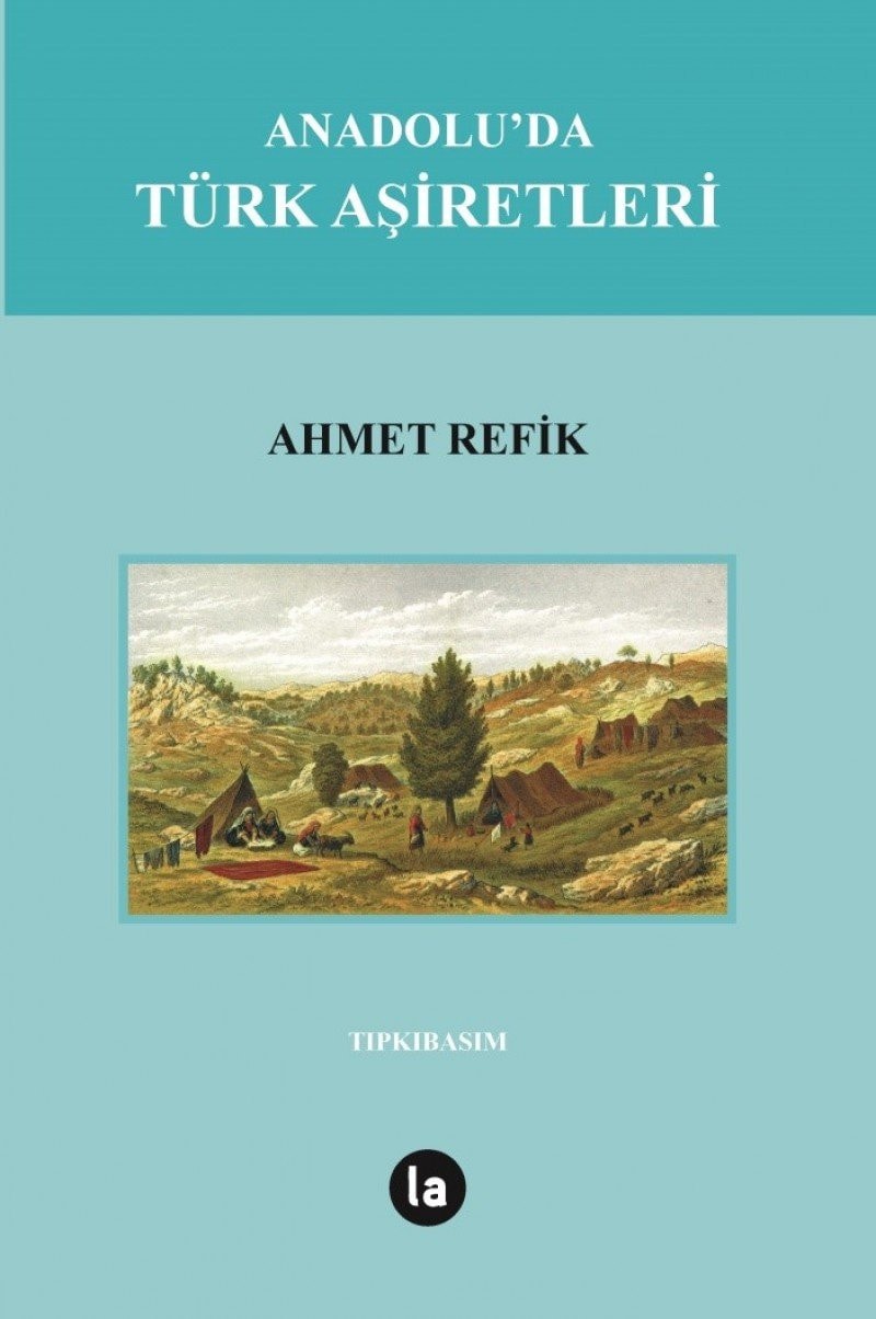 Anadolu'da Türk Asiretleri