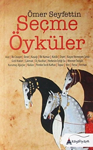 Ömer Seyfettin - Secme Öyküler